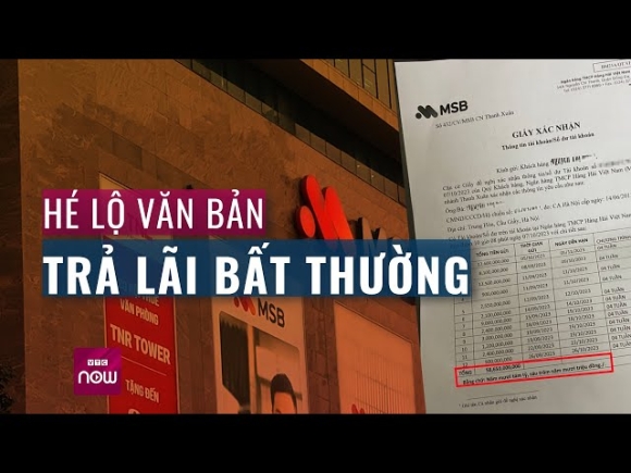 1 Vu Mat Tram Ty O Ngan Hang Msb Khach He Lo Van Ban Tra Lai Bat Thuong