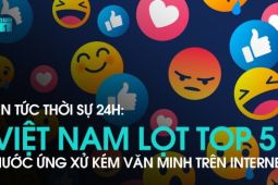 Việt Nam 'lọt' top 5 ứng xử kém văn minh trên Internet
